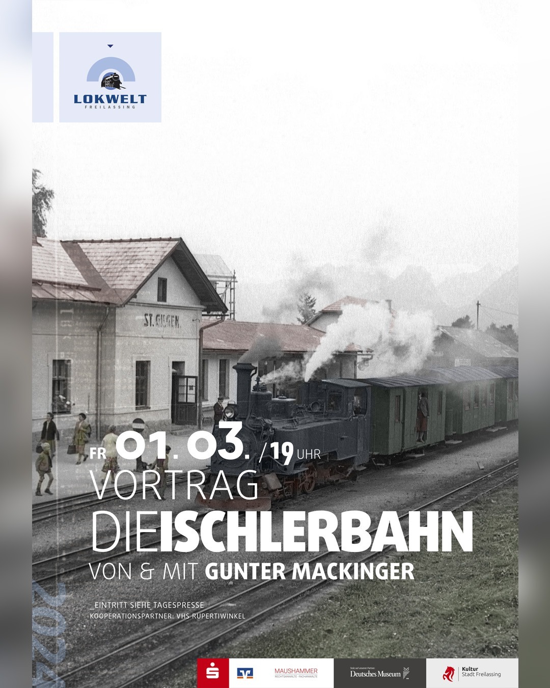 Vortrag Gunter Mackinger - Die Ischlerbahn